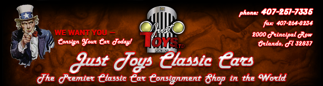 Just Toys Classic Cars - The Premier Classic Car Consignment Shop in the World